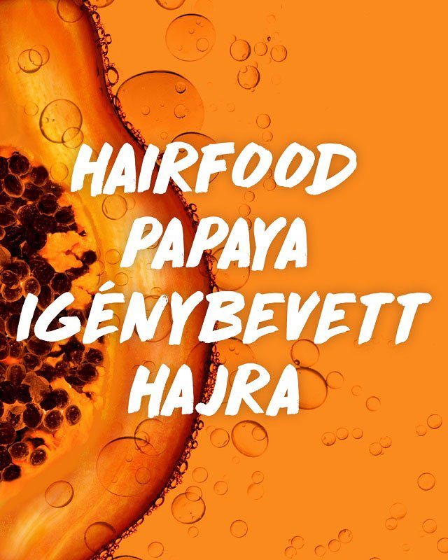 Hair Food Papaya Igénybevett Hajra